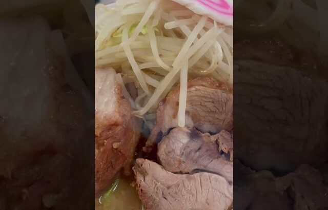 ショート動画【ラーメン】＃二郎系＃マシマシ＃拉麺＃大盛り＃ラーメン　＃ショート#shorts