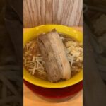 二郎家に挑むもチキっちゃった　#二郎系ラーメン