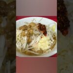 [ラーメン探訪] ラーメン二郎 千住大橋駅前店@東京都足立区千住橋戸町 – 小ラーメン ニンニクアブラカラメラーユ